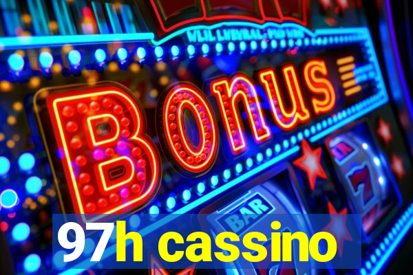 97h cassino